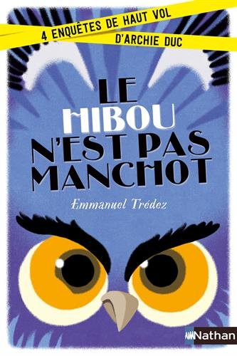 couverture de : Le hibou n'est pas manchot