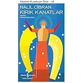 Kırık Kanatlar: Modern Klasikler Serisi