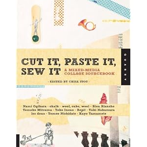 Cut It, Paste It, Sew It: A Mixed Media Collage Sourcebook by Chisa Itou (2010-09-01) Livre en Ligne Cut It, Paste It, Sew It: A Mixed Media Collage Sourcebook by Chisa Itou (2010-09-01) Livre en Ligne - Telecharger Ebook