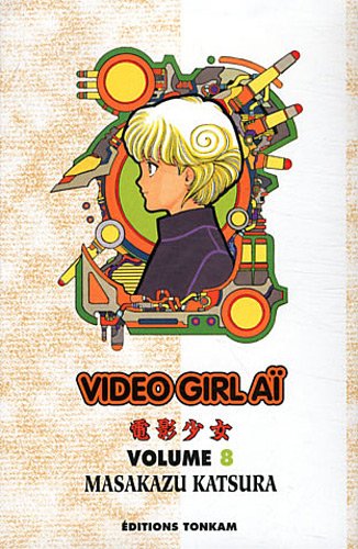 Video Girl Aï — Tome 8