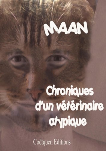 Download Chroniques d'un Veterinaire Atypique Download Chroniques d'un Veterinaire Atypique