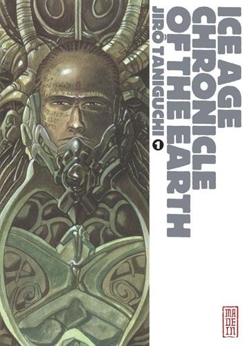 Ice Age Chronicle of the Earth — Tome 1