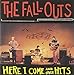 Produktbild Here I Come & Other Hits by Fall-Outs (1994-04-22)