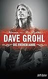 Image de The Dave Grohl Story (German Edition): Buch für Elektro-Gitarre