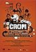 C.R.O.M. ( CROM ) ( The Dustmen (The Dust men) )