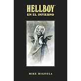 HELLBOY EN EL INFIERNO INTEGRAL 4
