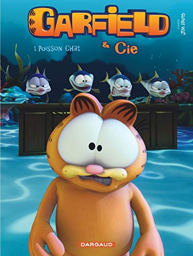 Garfield & Cie - tome 1 - Poisson Chat (1) Garfield & Cie - tome 1 - Poisson Chat (1)