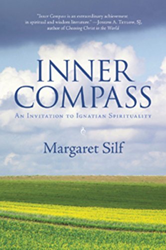 Inner Compass: An Invitation to Ignatian Spirituality