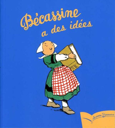 couverture de : B&eacute;cassine a des id&eacute;es