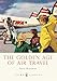 Produktbild The Golden Age of Air Travel (Shire Library, Band 729)