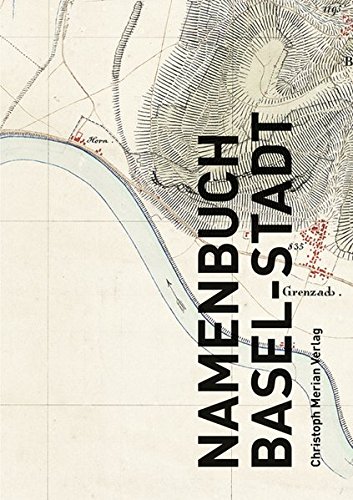 Namenbuch Basel-Stadt: Band 1-3 im Schuber