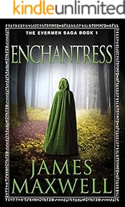Enchantress (The Evermen Saga Book 1)