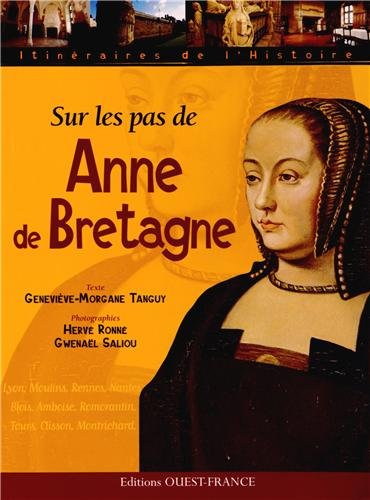 couverture de : Sur les pas d'Anne de Bretagne