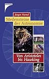 Image de Meilensteine der Astronomie: Von Aristoteles bis Hawking