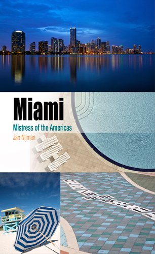 Miami: Mistress of the Americas (Metropolitan Portraits) (English Edition)