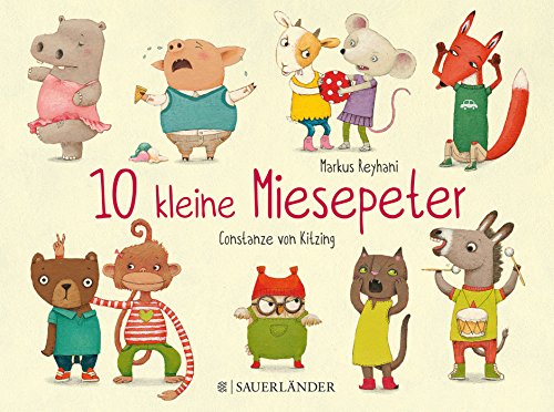 10 kleine Miesepeter: ab 24 Monaten
