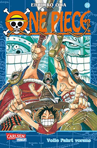 One Piece, Band 15: Volle Fahrt voraus