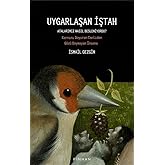 uygarlaşan iştah