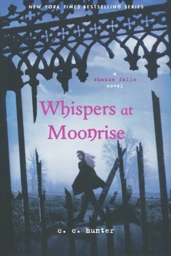 Whispers at Moonrise (Shadow Falls Book 4)