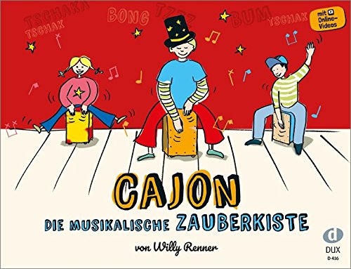 Preisvergleich Produktbild Cajon - Die musikalische Zauberkiste: Schule für Kinder