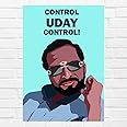 GOOD HOPE - Welcome Movie Uday Bhai "Control Uday Control" Poster | 12x18 Inch Unframed Bollywood Meme Wall Art | Comedy Movie Poster for Fans, Bedroom & Man Cave Decor