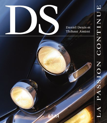 Download Citroën DS : La passion continue Download Citroën DS : La passion continue