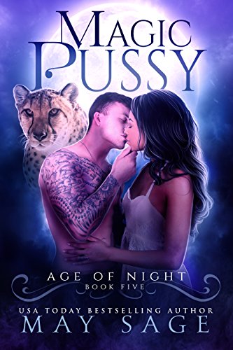 Magic Pussy (Age of Night Book 5) (English Edition)