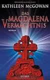 Cover zum Buch Das Magdalena-Vermächtnis