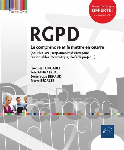 Rgpd : le comprendre et le mettre en oeuvre