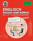 Image de PONS Sprachkurs Englisch 1 blicken statt büffeln : Der Sprachkurs in spannenden Kurzgeschichten. F