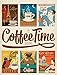 Produktbild Coffee Time 2020, Wandkalender im Hochformat (50x66 cm) - Kaffee-Plakate im Retrostil, Nostalgische Illustrationen und Plakatmalerei, Kunstkalender