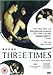 Three Times [UK Import]