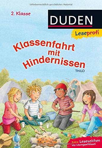 Duden Leseprofi - Klassenfahrt mit Hindernissen, 2. Klasse (DUDEN Leseprofi 2. Klasse)