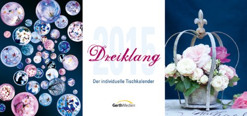 Dreiklang 2015: Aufstellkalender