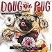 Doug the Pug 2019 Wall Calendar (Dog Breed Calendar) by 
