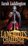 Image de Lancelot's Challenge (The Knights Of Camelot Book 4) (English Edition)