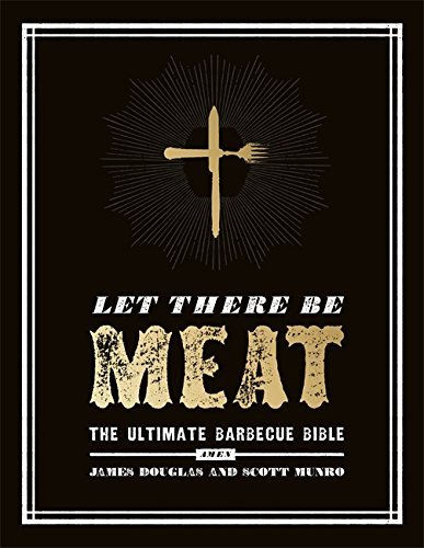 Let There be Meat: The Ultimate Barbecue Bible by James Douglas (2015-06-18) gratuit Let There be Meat: The Ultimate Barbecue Bible by James Douglas (2015-06-18) gratuit