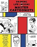 Image de Drawing and Life Lessons from Master Cartoonists