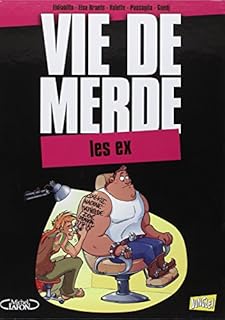 jaquette livre Vie de merde, Tome 9 : Les ex