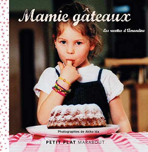 Télécharger Mamie Gâteaux Livre eBook France