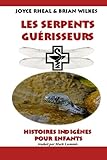 Image de Les Serpents Guérisseurs