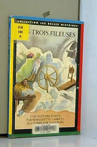 couverture de : Les trois fileuses