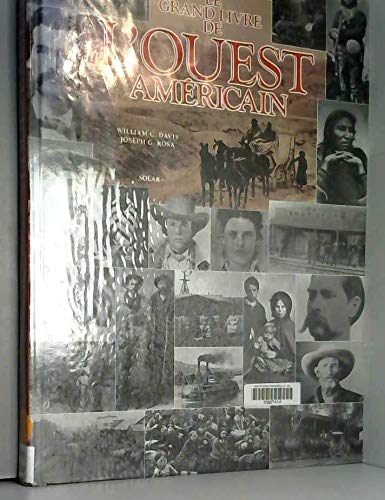 Télécharger Le grand livre de l'Ouest américain livre En ligne