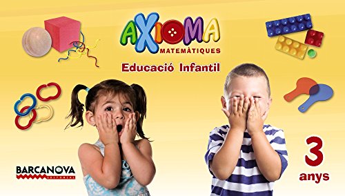 Axioma Matemàtiques P3 Carpeta de l ' alumne (Materials EducatiusParvulari3 Anys)