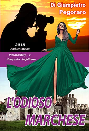 Giampietro Pegoraro - I titoli nobiliari inglesi 03. L'odioso Marchese (2019)