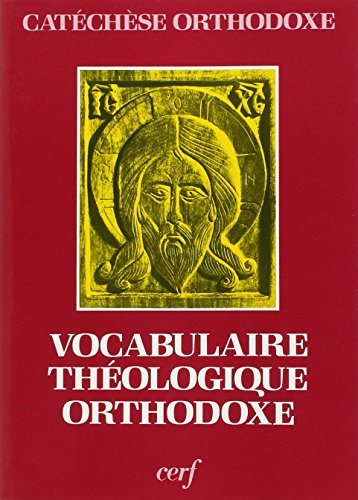 Ebooks ipod touch téléchargement Vocabulaire de théologie orthodoxe by author MOBI 2204024201