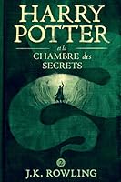 Harry Potter et la Chambre des Secrets