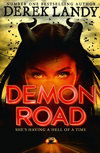 Demon Road (The Demon Road Trilogy, Book 1) (English Edition)