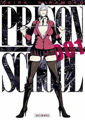 Soleil Prison school - Tome 1