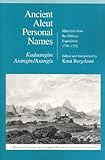 Image de Ancient Aleut Personal Names, Kadaangim Asangin/Asangis: Materials from the Billings Expedition, 1790-1792